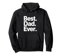 Best Dad Ever Bold Minimal Typography Graphic Art Design Pullover Hoodie