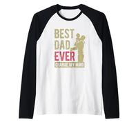 Best Dad Ever Change My-Mind Father Saying Dad Fathers Day Raglan Baseball Tee