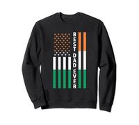 best dad ever Ireland Irish dad Sweatshirt