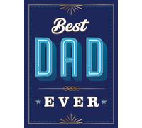 Boxer Gifts Gift – Best Dad Ever: The Perfect Thank You Gift for Your Incredible Dad
