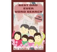 Best Dad Ever word search: +50 puzzles for Adults and teens,A Collection of medium Font Wordfind Puzzles for Dad, Adults, Seniors to Have Fun and Relax on Father’s Day (Wordsearch Book) Paperback