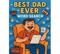 Best Dad Ever Word Search: A Fun and Thoughtful Puzzle Gift for Father’s Day