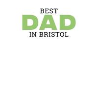 Best Dad In Bristol Men's T-Shirt - White - S - White
