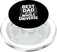 Best Dad in the Whole Universe PopSockets PopGrip for MagSafe