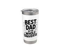 Best Dad in the Whole Universe Stainless Steel Insulated Tumbler