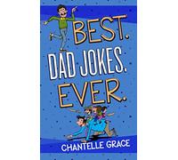 Best. Dad Jokes. Ever. (Paperback) Hilarious Dad Jokes That Will Keep You Laughing, Perfect Gift for Dads, Birthdays, Father s Day, and More (Joke Books)