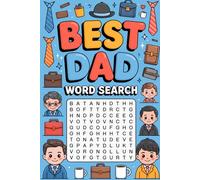Best Dad Word Search - Fathers Day Gift: Thoughtful Puzzle Challenge Book for Adults with Father's Day Vibes and Weekend Fun