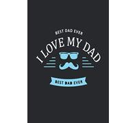 Best daddy Ever I love my daddy Notebook best daddy ever: Greet and a gift notebook with this father's Day ,This is a simple checkered notebook
