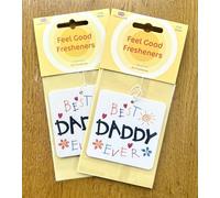 Best Daddy Ever Message on Hanging Air Freshener - Fun Father's Day/Birthday Gift, Feel Good Unique Gift for Him for Car and Home (2)