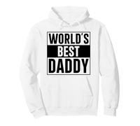 Best Daddy World's Best Daddy Pullover Hoodie