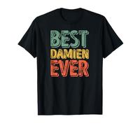 Best Damien Ever Shirt Funny Personalized First Name Damien T-Shirt