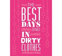 Best Days End Dirty Clothes Pink Large Canvas Wall Art Print