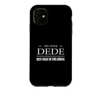 Best DEDE in this Dunya - The Super Dede (Grandpa) Design Case for iPhone 11