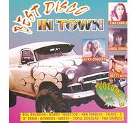 Best Disco in Town 3 - Betty Wright, Bill Brandon, Bobby Thurston, Carol Douglas