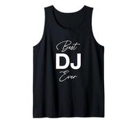Best DJ Ever - Funny Tank Top