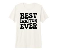 Best Doctor Ever Retro Gift Premium T-Shirt