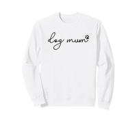 Best Dog Mummy In The World Ever Coolest Dog Mum Sweatshirt