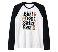 Best Dog Sitter Ever Funny Pet Care Men Women Pet Sitter Raglan Baseball Tee