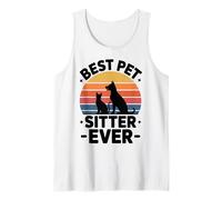 Best Dog Sitter Ever Funny Pet Care Men Women Pet Sitter Tank Top
