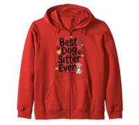 Best Dog Sitter Ever Funny Pet Care Men Women Pet Sitter Zip Hoodie