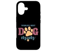 Best Doggie Mummy Ever Love Coolest Dog Mum In The World Case for iPhone 17