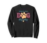 Best Doggie Mummy Ever Love Coolest Dog Mum In The World Sweatshirt