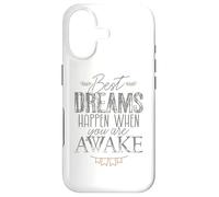 Best Dreams Happen When You Are Awake, Motivational Thoughts Case for iPhone 17