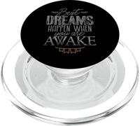 Best Dreams Happen When You Are Awake, Motivational Thoughts PopSockets PopGrip for MagSafe