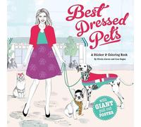 Best-Dressed Pets: A Fashion Sticker Book