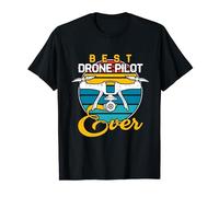 Best Drone Pilot Ever T-Shirt