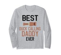 Best Duck Calling Daddy Ever Duck Hunting Long Sleeve T-Shirt