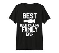 Best Duck Calling Family Ever Duck Hunter Premium T-Shirt