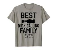 Best Duck Calling Family Ever T-Shirt