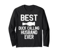 Best Duck Calling Husband Ever Duck Hunter Long Sleeve T-Shirt