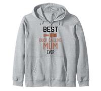 Best Duck Calling Mum Ever Duck Hunting Zip Hoodie