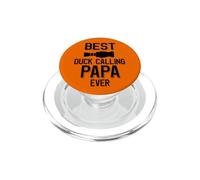 Best Duck Calling Papa Ever PopSockets PopGrip for MagSafe