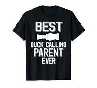 Best Duck Calling Parent Ever Duck Hunter T-Shirt