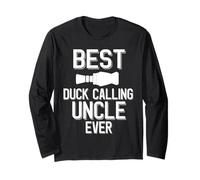 Best Duck Calling Uncle Ever Duck Hunter Long Sleeve T-Shirt