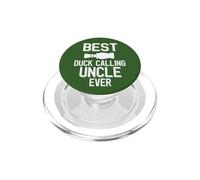 Best Duck Calling Uncle Ever Duck Hunter PopSockets PopGrip for MagSafe