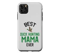 Best Duck Hunting Mama Waterfowl Hunter Case for iPhone 11 Pro Max