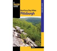 Best Easy Day Hikes Pittsburgh (Best Easy Day Hikes Series)