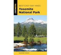 Best Easy Day Hikes Yosemite National Park, Fifth Edition (Best Easy Day Hikes Series)