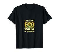 Best Eco Warrior In The World T-Shirt
