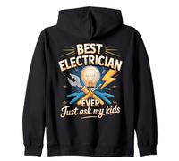 Best Electrician Ever Just Ask My Kids Electrical Dad Zip Hoodie