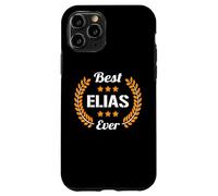 Best Elias Ever Funny Saying First Name Elias Case for iPhone 11 Pro