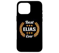 Best Elias Ever Funny Saying First Name Elias Case for iPhone 16 Pro Max