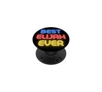 Best Elijah Ever - Funny Elijah Name Elijah PopSockets Adhesive PopGrip