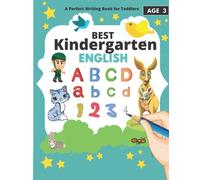 BEST ENGLISH AND MATH WRITING WORKBOOK FOR TODDLERS AND KIDS AGE 3, Preschool, Kindergarten and 1st Grade, colorful pictures, dotted words: ... BEST BOOK, LOW PRICE, MATH, colorful pictures