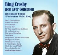 Crosby - Bing Crosby Best Ever Collection