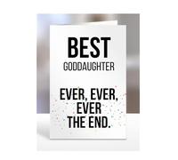 Best Ever Ever Ever The End GodDaughter, Card for, Funny, Joke, Silly, Birthday Gifts for Men or Women, Secret Santa, Presents for Christmas, A5-254_98